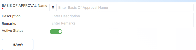 Basis of Approval Form